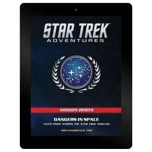 Star Trek Adventures BRIEFS PDF 013 Dangers in Space